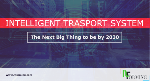 Read more about the article Future of Intelligent Transportation System: Top Growing Segments and Technologies