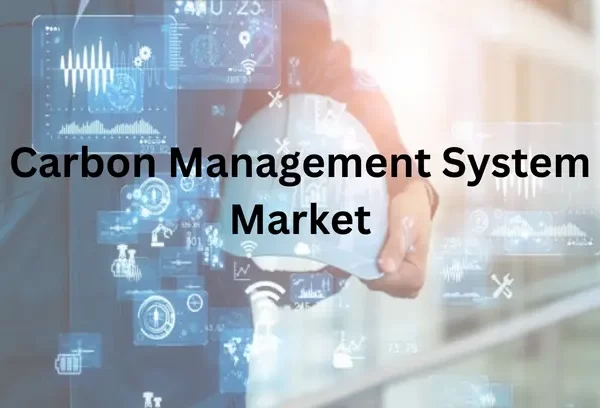 Carbon Management System Market Analysis and Forecast to 2030 Report